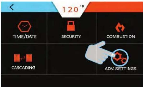 120°F TIME/DATE SECURITY COMBUSTION CASCADING ADV. SETTINGS