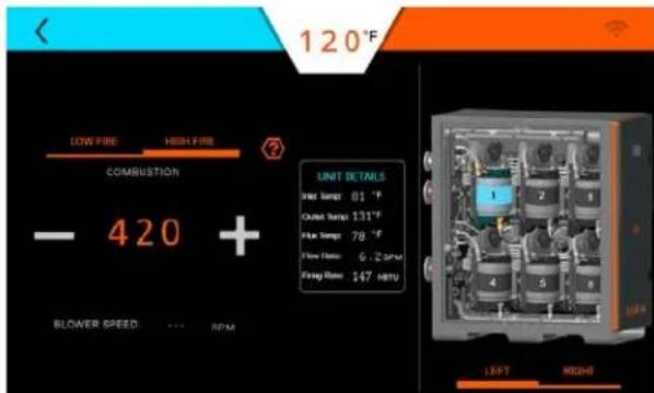 120°F LOW FIRE HIGH FIRE COMBUSTION - 420 + UNIT DETAILS Inner Zone: 01 °F Cooled Zone: 131°F Inner Zone: 78 °F New Area: 6.25 mV Field Area: 147 MPU BLOWER SPEED ... RPM LEFT RIGHT