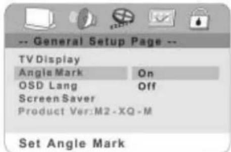 -- General Setup Page -- TV Display Angle Mark On OSD Lang Off Screen Saver Product Ver:M2-XQ-M Set Angle Mark