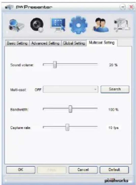 pwPresenter Basic Setting Advanced Setting Global Setting Multicast Setting Sound volume: 20 % Multi-cast: OFF Search Bandwidth: 100 % Capture rate: 10 fps OK Apply Cancel Default pixelworks