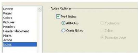 Device Pages Colors Pictures Headers Header Placement Marks Article Notes Notes Options Print Notes All Notes Open Notes Footnotes Inline Separate page