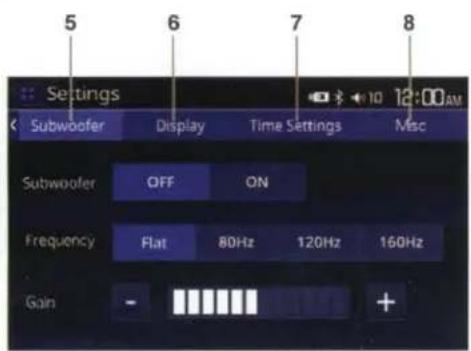 5 6 7 8 Settings Subwoofer Display Time Settings Misc Subwoofer OFF ON Frequency Flat 80Hz 120Hz 160Hz Gain - +