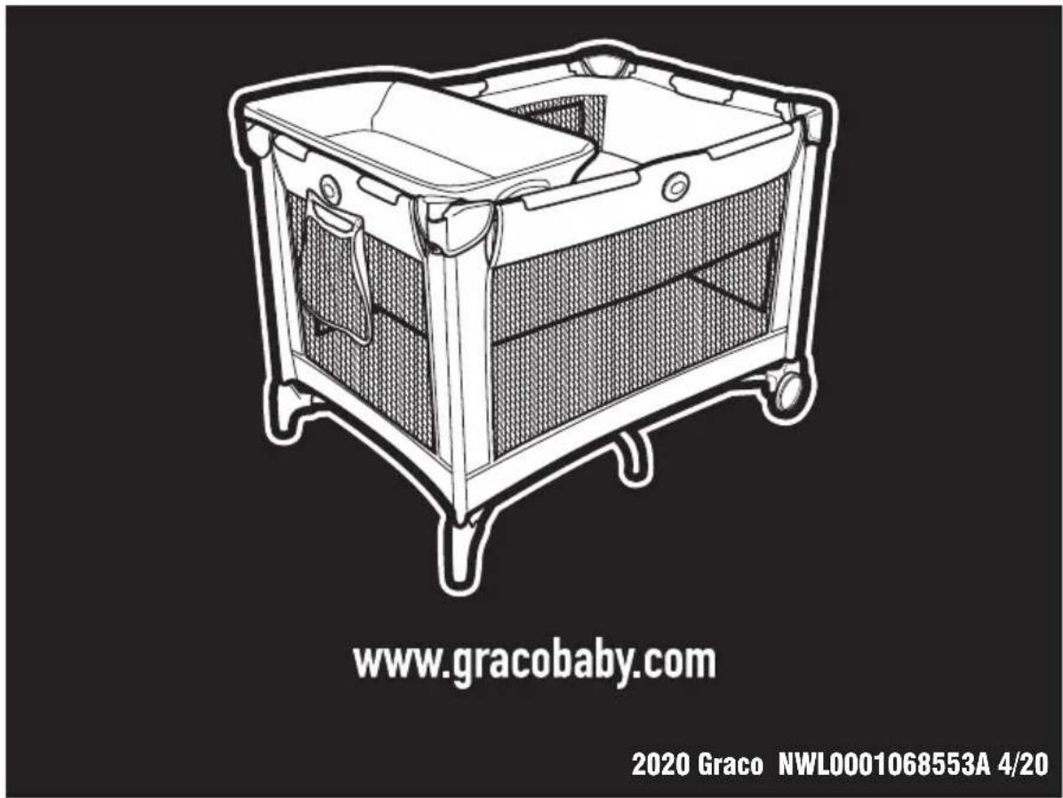 www.gracobaby.com 2020 Graco NWL0001068553A 4/20