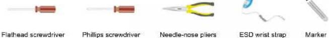 Flathead screwdriver Phillips screwdriver Needle-nose pliers ESD wrist strap Marker