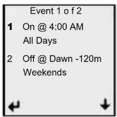 Event 1 of 2 1 On @ 4:00 AM All Days 2 Off @ Dawn -120m Weekends