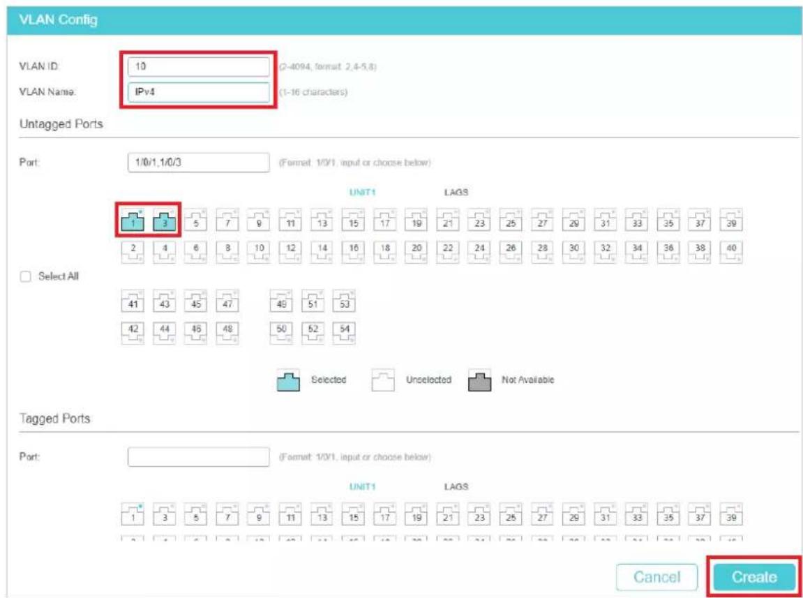 VLAN Config VLAN ID: 10 (2-4094, format 2,4-5,8) VLAN Name: IPv4 (1-16 characters) Untagged Ports Port: 1/0/1,1/0/3 (Format: 1/0/1, input or choose below) UNIT1 LAGS 1 3 5 7 9 11 13 15 17 19 21 23 25 27 29 31 33 35 37 39 2 4 6 8 10 12 14 16 18 20 22 24 26 28 30 32 34 36 38 40 Select All 41 43 45 47…
