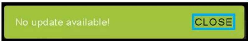 No update available! CLOSE