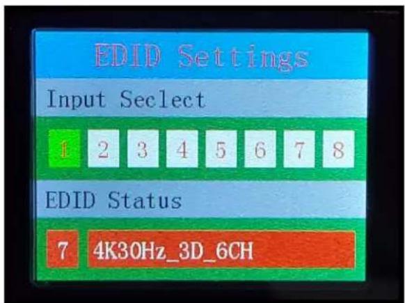 EDID Settings Input Select 1 2 3 4 5 6 7 8 EDID Status 7 4K30Hz_3D_6CH