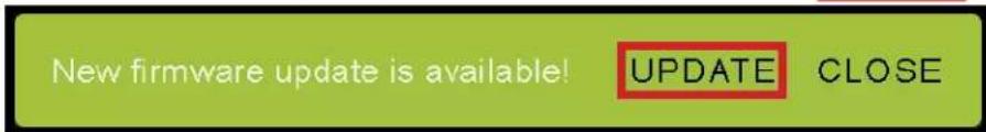 New firmware update is available! UPDATE CLOSE