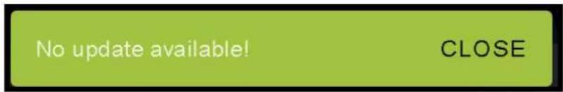 No update available! CLOSE