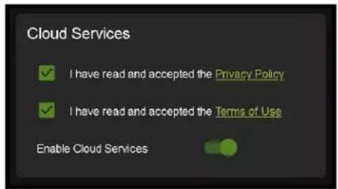 Cloud Services ✓ I have read and accepted the Privacy Policy ✓ I have read and accepted the Terms of Use Enable Cloud Services