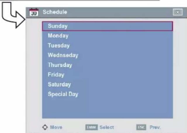 30 Schedule Sunday Monday Tuesday Wednesday Thursday Friday Saturday Special Day Move Enter Select ESC Prev.