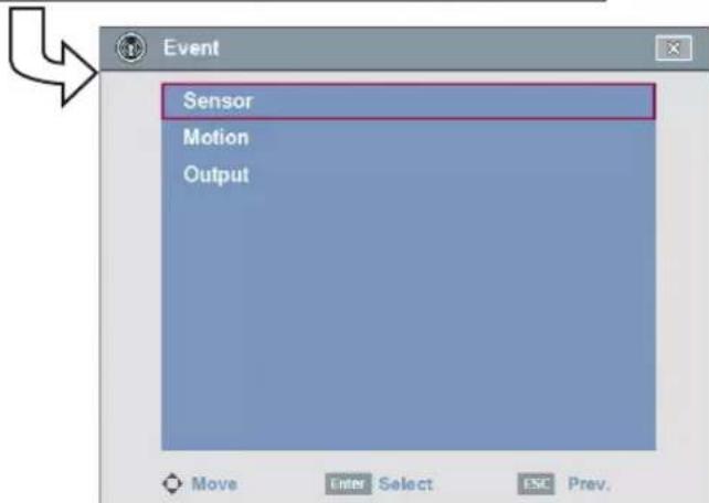 Event Sensor Motion Output Move Enter Select ESC Prev.