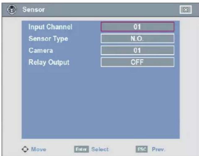 Sensor Input Channel 01 Sensor Type N.O. Camera 01 Relay Output OFF Move Enter Select ESC Prev.