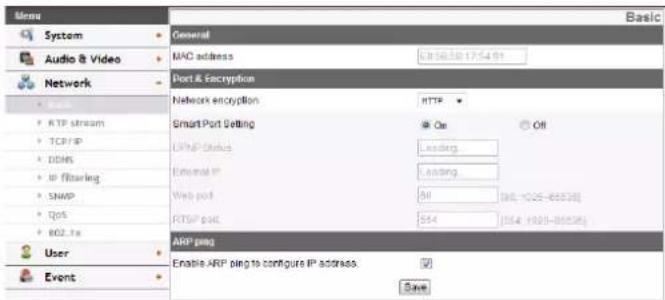 Menu System Audio & Video Network Basic General MAC address 6.16.10 17:54:01 Port & Encryption Network encryption HTTP Smart Port Setting On Off TCP/IP UDP Status Loading External IP Loading Web port 80 (96-1026-63538) FTP port 554 (96-1026-63538) ARP ping Enable ARP ping to configure IP address. Event Save