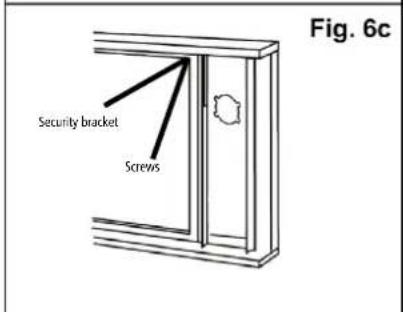 Security bracket Screws Fig. 6c