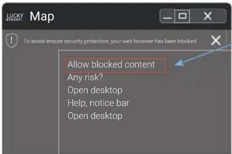 LUCKY player Map To assist ensure security protection, your web browser has been blocked Allow blocked content Any risk? Open desktop Help, notice bar Open desktop