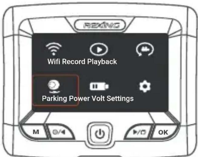 READING Wifi Record Playback Parking Power Volt Settings M OK