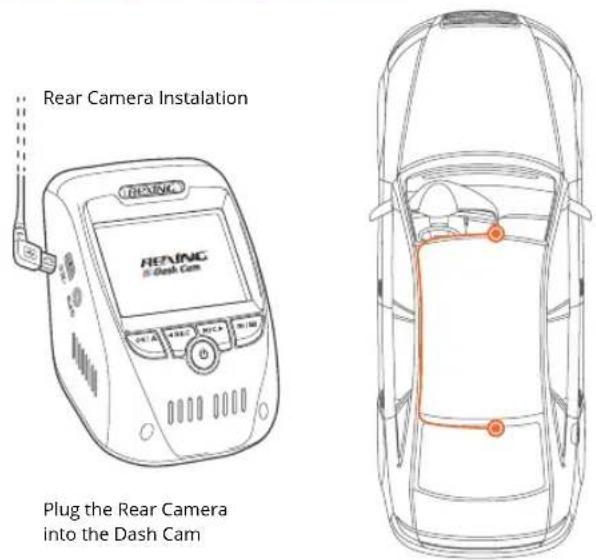Rear Camera Installation READING 5-Dash Cam Plug the Rear Camera into the Dash Cam