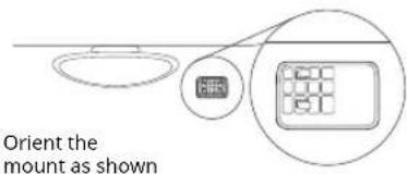 Orient the mount as shown