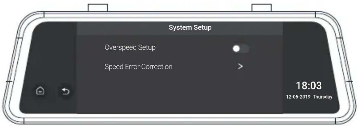 System Setup Overspeed Setup Speed Error Correction 18:03 12-05-2019 Thursday