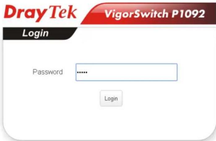 DrayTek VigorSwitch P1092 Login Password ...... Login