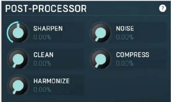 POST-PROCESSOR SHARPEN 0.00% NOISE 0.00% CLEAN 0.00% COMPRESS 0.00% HARMONIZE 0.00%