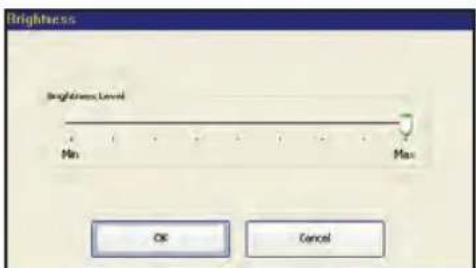 Brightness Brightness Level Min Max OK Cancel