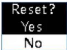 Reset? Yes No
