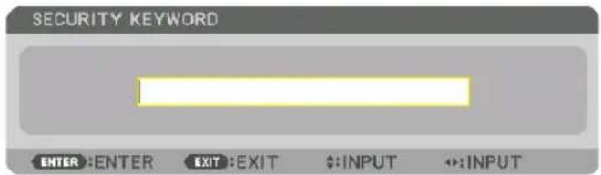 SECURITY KEYWORD ENTER :ENTER EXIT :EXIT $::INPUT ↔:INPUT
