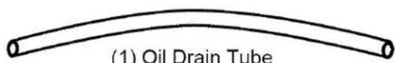 (1) Oil Drain Tube
