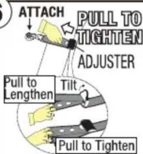 ATTACH PULL TO TIGHTEN ADJUSTER Pull to Lengthen Tilt Pull to Tighten