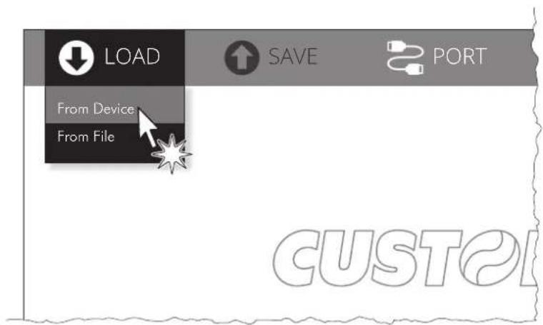 LOAD SAVE PORT From Device From File CUSTE