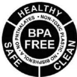 HEALTHY BPA FREE SAFE NO BISPHENOL A NON-TOXIC PLASTICS NO BISPHENOL A CLEAN