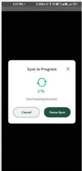 Sync in Progress 2 % Synchronizing Insurance Cancel Pause Sync