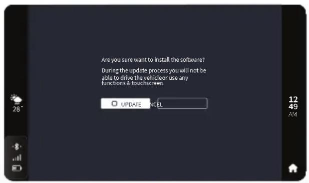Are you sure want to install the software? During the update process you will not be able to drive the vehicle or use any functions & touchscreen. UPDATE NCEL 12 49 AM