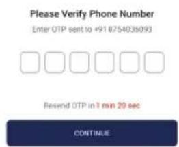Please Verify Phone Number Enter OTP sent to +91 8754035093 Resend OTP in 1 min 20 sec CONTINUE