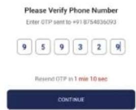 Please Verify Phone Number Enter OTP sent to +91 8754036093 9 5 9 3 2 9 Resend OTP in 1 min 10 sec CONTINUE
