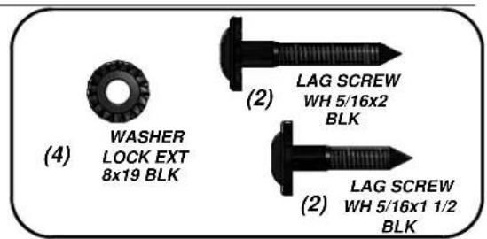 (4) WASHER LOCK EXT 8x19 BLK (2) LAG SCREW WH 5/16x2 BLK (2) LAG SCREW WH 5/16x1 1/2 BLK