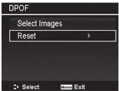 DPOF Select Images Reset >