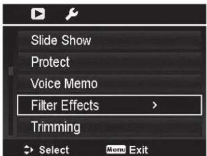 Slide Show Protect Voice Memo Filter Effects > Trimming Select Menu Exit