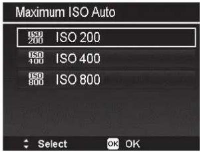 Maximum ISO Auto ISO 200 ISO 200 ISO 100 ISO 400 ISO 800 ISO 800 Select OK OK