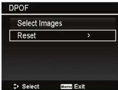DPOF Select Images Reset >