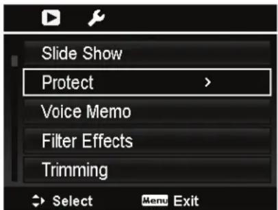 Slide Show Protect > Voice Memo Filter Effects Trimming Select Menu Exit