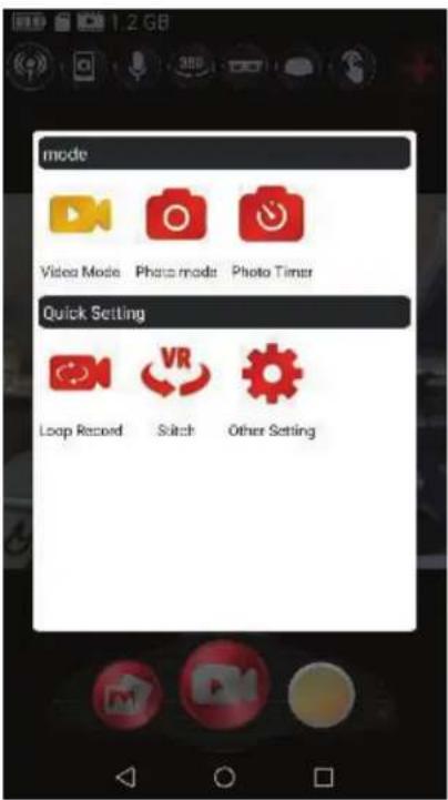 mode Video Mode Photo mode Photo Timer Quick Setting Loop Record Stitch Other Setting