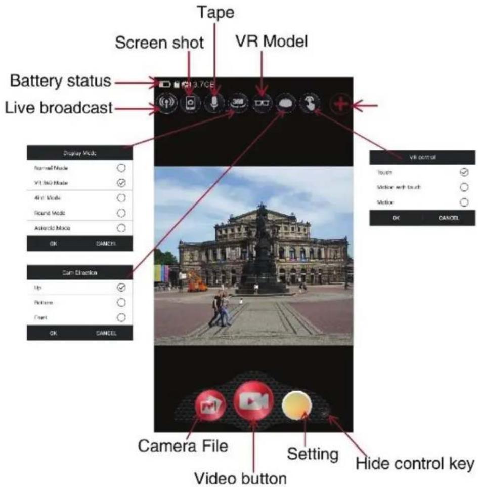 Tape Screen shot VR Model Battery status Live broadcast Display Mode Normal Mode VR 3.7CE 4-bit Mode Sound Mode Asteroid Mode OK CANCEL Cam Interaction Up Bottom Chart OK CANCEL Camera File Video button Setting Hide control key VR Control Touch Motion web touch Motion OK CANCEL