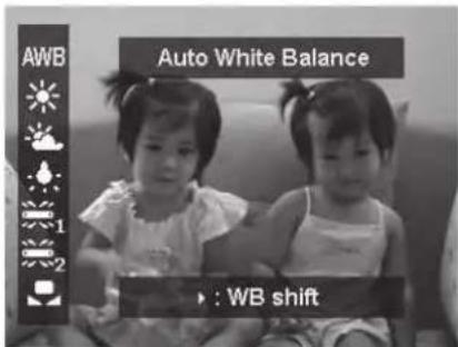 AWB Auto White Balance ▶ : WB shift