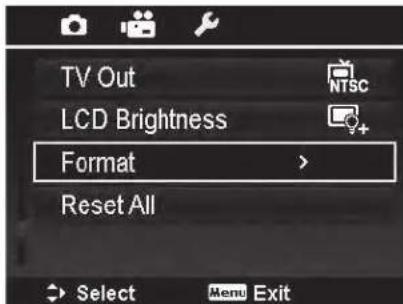 TV Out LCD Brightness Format > Reset All Select Menu Exit