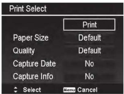 Print Select Print Paper Size Default Quality Default Capture Date No Capture Info No Select Menu Cancel