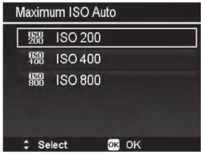 Maximum ISO Auto ISO 200 ISO 200 ISO 100 ISO 400 ISO 800 ISO 800 Select OK OK